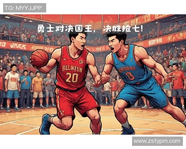 勇士与国王激战全场精彩回顾分析及关键时刻盘点