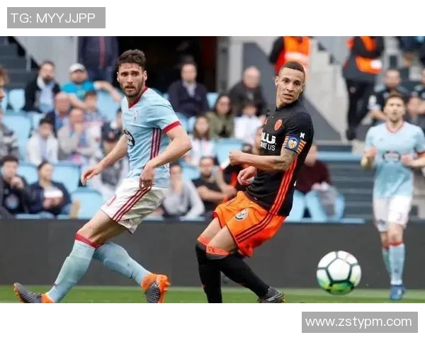 西甲激战瓦伦西亚迎战塞尔塔争夺宝贵积分的精彩对决